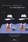 Attilio Veraldi - La mazzetta