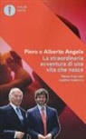 Alberto Angela, Piero Angela, V. Fogato, Valter Fogato - La straordinaria avventura di una vita che nasce. Nove mesi nel ventre materno