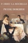 Pierre Drieu La Rochelle - Piccoli borghesi