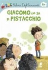 Fulvia Degl'Innocenti, C. Manea - Giacomo che sa di Pistacchio