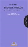 Emmanuel Falque - Pasar el rubicón : filosofía y teología : ensayo sobre las fronteras