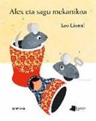 Leo Lionni - Alex eta sagu mekanikoa