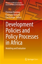 Ousman Badiane, Ousmane Badiane, Christian Henning, Eva Krampe - Development Policies and Policy Processes in Africa