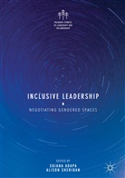 Sujan Adapa, Sujana Adapa, Sheridan, Sheridan, Alison Sheridan - Inclusive Leadership