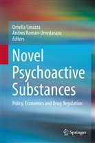 Ornell Corazza, Ornella Corazza, Roman-Urrestarazu, Roman-Urrestarazu, Andres Roman-Urrestarazu, Andres Roman-Urresterazu - Novel Psychoactive Substances