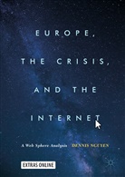 Dennis Nguyen - Europe, the Crisis, and the Internet