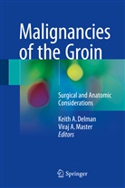 Keit A Delman, Keith A Delman, A Master, A Master, Keith A. Delman, Viraj A. Master - Malignancies of the Groin