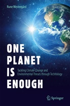 Rune Westergård - One Planet Is Enough
