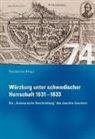 Christian Leo, Winfried Romberg, Wolfgan Weiss - Würzburg unter schwedischer Herrschaft (1631 - 1633) - Die "summarische Beschreibung" des Joachim Ganhorn