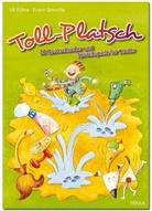 Uli Führe, Erwin Grosche, Peter Seeger - Toll-Platsch