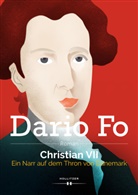 Dario Fo, Dario Fo - Christian VII