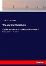 Harriet Beecher-Stowe, Harriet Beecher Stowe - We and Our Neighbors