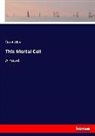 Grant Allen - This Mortal Coil