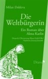 Milan Dekleva - Die Weltbürgerin