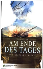 Robert Hültner, Hültner Robert, Spas am Lesen Verlag GmbH, Spass am Lesen Verlag GmbH, Hültner Robert, Spaß am Lesen Verlag GmbH - Am Ende des Tages