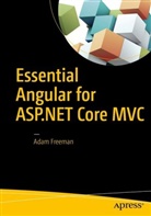 Adam Freeman - Essential Angular for ASP.NET Core MVC
