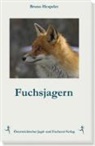 Bruno Hespeler - Fuchsjagern