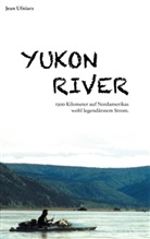 Jean Ufniarz - Yukon River