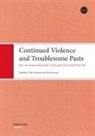 Petri Karonen, Vill Kivimäki, Ville Kivimäki - Continued Violence and Troublesome Pasts