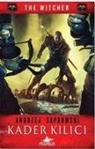 Andrzej Sapkowski - Kader Kilici - The Witcher Serisi 2