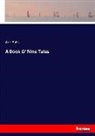 Arlo Bates - A Book O' Nine Tales