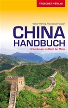 Francoise Hauser, Volker Häring, Francois Hauser, François Hauser, Francoise Hauser, Françoise Hauser... - TRESCHER Reiseführer China Handbuch