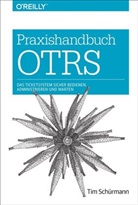 Tim Schürmann - Praxishandbuch OTRS
