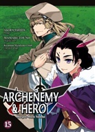 Akira Ishida, Mamare Touno - Archenemy & Hero - Maoyuu Maou Yuusha 15. Bd.15