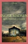 Inger Madsen, Inger G Madsen, Inger G. Madsen - Richter und Henker