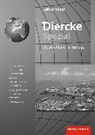 Diercke Spezial - Aktuelle Ausgabe für die Sekundarstufe II