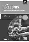 Erlebnis Naturwissenschaften