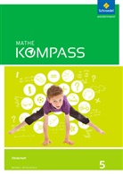 Mathe Kompass, Ausgabe für Bayern: Mathe Kompass - Ausgabe für Bayern