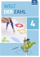 Viola Auerswald, Lutz Bassin, Jana Behrens-Timm, Sybille Behrisch, Steffe Dingemans, Steffen Dingemans... - Welt der Zahl, Ausgabe 2016 Berlin, Brandenburg, Mecklenburg-Vorpommern, Sachsen-Anhalt, Thüringen: Welt der Zahl - Ausgabe 2015 für Berlin, Brandenburg, Mecklenburg-Vorpommern, Sachsen-Anhalt und Thüringen