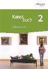 Kunstbuch - Arbeitsbücher für die Sekundarstufe I - Neubearbeitung