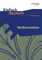 Christine Mersiowsky - EinFach Deutsch - Unterrichtsmodelle und Arbeitshefte