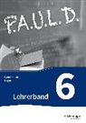 P.A.U.L. D. - Persönliches Arbeits- und Lesebuch Deutsch. Für Gymnasien in Bayern