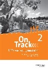 On Track - Englisch für Gymnasien - Ausgabe Bayern