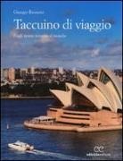 Giorgio Brunetti - Taccuino di viaggio. Fogli sparsi intorno al mondo