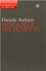 Daniele Barbieri - Linguaggi del fumetto