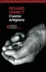 Richard Sennett - L'uomo artigiano