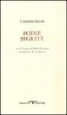 Konstantinos Kavafis - Poesie segrete. Testo greco a fronte