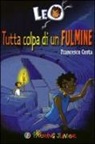 Francesco Costa, M. Rubino - Leo. Tutta colpa di un fulmine