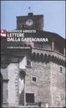 Ludovico Ariosto, V. Gatto - Lettere dalla Garfagnana