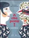Laurent Moreau - A che pensi?
