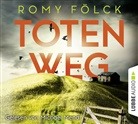 Romy Fölck, Michael Mendl - Totenweg, 6 Audio-CD (Hörbuch)