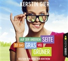 Kerstin Gier, Irina von Bentheim - Auf der anderen Seite ist das Gras viel grüner, 4 Audio-CDs (Livre audio)