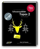 Veren Scheidel, Verena Scheidel, Manuel Wassmer - Schwarzwälder Tapas 2 - "Beste Kochbuchserie des Jahres" weltweit