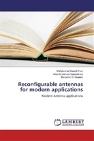 Benjamin D. Braaten, D, Benjamin D. Braaten, Antoni Daniele Capobianco, Antonio Daniele Capobianco, Muhammad Saee Khan... - Reconfigurable antennas for modern applications
