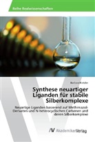 Barbara Rietzler - Synthese neuartiger Liganden für stabile Silberkomplexe