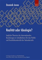 Dominik Jenne - Realität oder Ideologie?